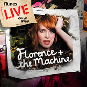 iTunes Live from SoHo - EP, Florence + the Machine