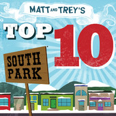 South Park, Matt and Trey's Top 10 artwork