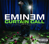 Curtain Call - The Hits, Eminem