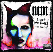 Lest We Forget - The Best of Marilyn Manson, Marilyn Manson