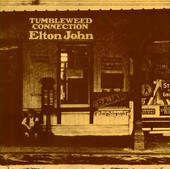 Tumbleweed Connection (Remastered), Elton John