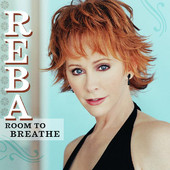 Room to Breathe, Reba McEntire