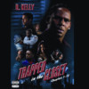 Trapped In the Closet (Chapters 1-12), R. Kelly