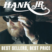 Best Sellers / Best Price - EP, Hank Williams, Jr.