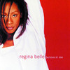 Believe in Me, Regina Belle