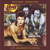 Diamond Dogs (30th Anniversary Remastered), David Bowie