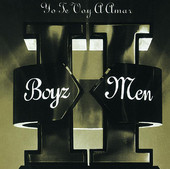 II: Yo Te Voy a Amar (Spanish Version), Boyz II Men