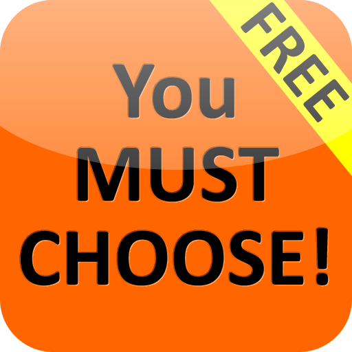 free YOU MUST CHOOSE! iphone app