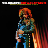 Hot August Night (Live) [Remastered], Neil Diamond