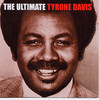 The Ultimate Tyrone Davis, Tyrone Davis