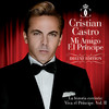 Mi Amigo El Príncipe - Viva el Príncipe, Vol. 2 (Deluxe Edition), Cristian Castro