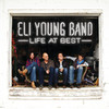 Life At Best, Eli Young Band