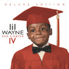 Tha Carter IV (Deluxe Edition), Lil Wayne