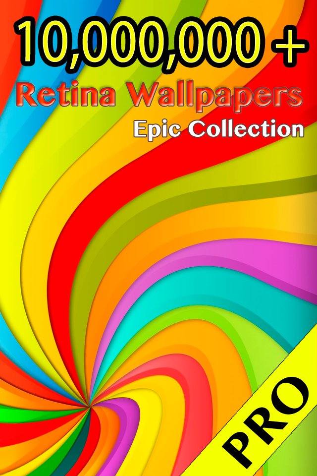 10,000,000+ Retina Wallpapers Pro - Epic Collection