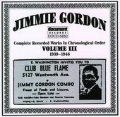 Jimmie Gordon Vol. 3 (1939-1946), Jimmie Gordon
