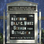 Sermon from Bethlehem, Reverend Billy C. Wirtz