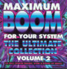 Maximum Boom, Vol. 2