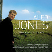 What a Wonderful World, Aled Jones