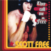 They Call Me Mr. Free, Scott Free
