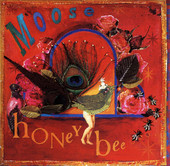 Honey Bee, Moose