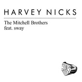 Harvey Nicks - Single, Sway