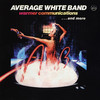Warmer Communications...And More, Average White Band