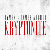 Kryptonite (feat. James Arthur) - Single, Rymez