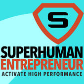 Superhuman Entrepreneur – Activate High Performance | Peak Energy | Increased Productivity | Effortless Flow