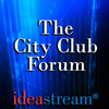 The City Club Forum