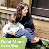 Dalai Mama Weekly Blog