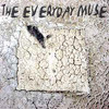The Everyday Muse