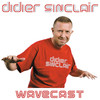 WaveCast by Didier Sinclair