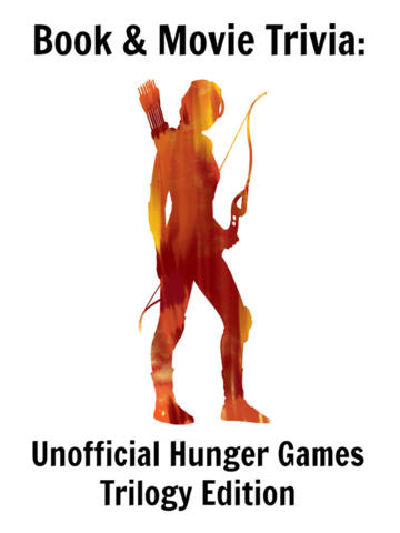 免費下載遊戲APP|Book & Movie Trivia: Unofficial Hunger Games Trilogy Edition app開箱文|APP開箱王