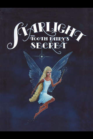 Starlight the Tooth Fairy's Secret