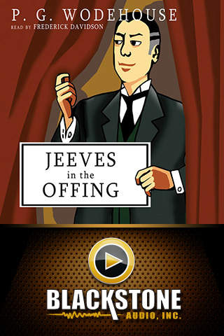 Jeeves in the Offing by P. G. Wodehouse