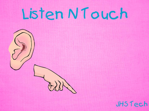 Listen N Touch