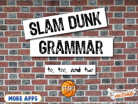 Slam Dunk Grammar: To Too and Two