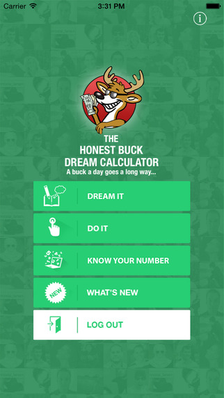 Honest Buck Dream Calculator
