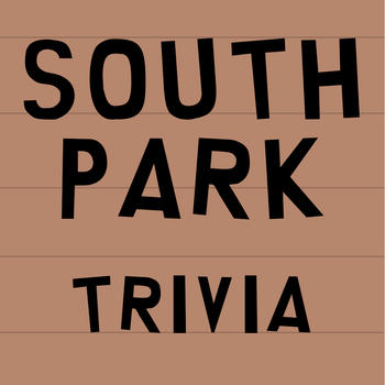 Fan Trivia - South Park Edition Guess the Answer Quiz Challenge LOGO-APP點子