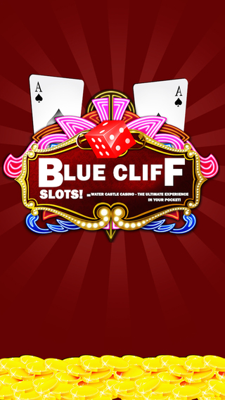 Blue Cliff Slots - Water Castle Casino - The ultimate experience in your pocket