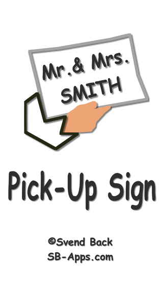 Pick-Up Sign