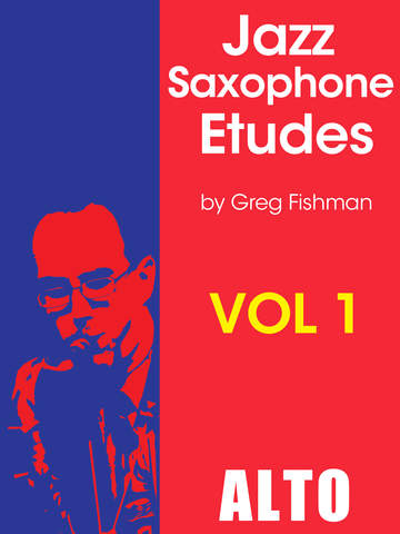 Jazz Saxophone Etudes Volume 1 Alto
