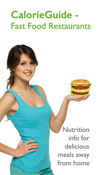 CalorieGuide Fast Food Restaurant Nutrition Facts Calculator for Healthy Eating Out Great Meals