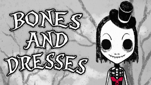 Bones And Dresses
