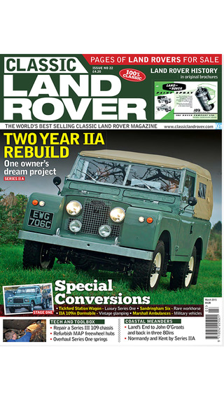 Classic Land Rover Magazine - The fastest growing international monthly for Land Rover enthusiasts a