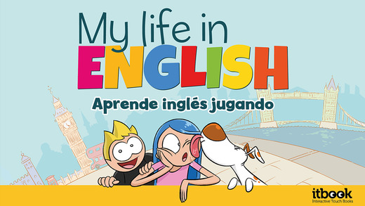 Aprende inglés con My Life in English: aprender jugando.