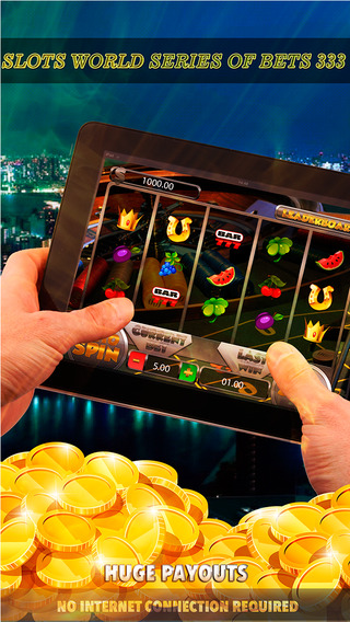 Slots World Series of Bets 333 - FREE Slot Game Spin for Win