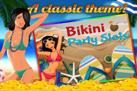 Bikini Party Slots - By Ruby City Games! Spin to win! The fortune is in the jackpot! A Casino Palace Production! screenshot 3