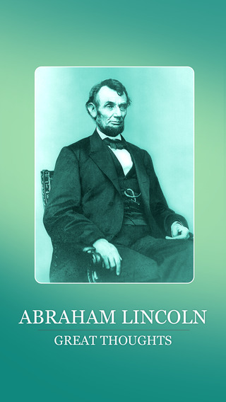 Abraham Lincoln Great Thoughts