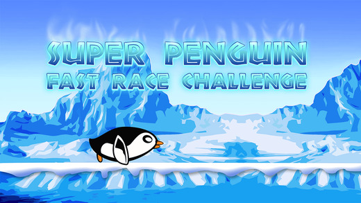 Super Penguin Fast Race Challenge - awesome speed racing arcade game
